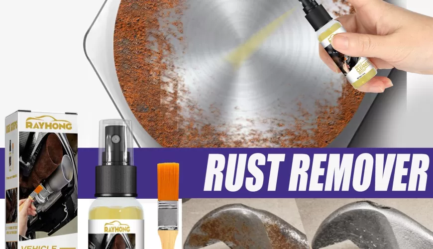 Does Rayhong Rust Remover Work Does Rayhong Rust Remover Work